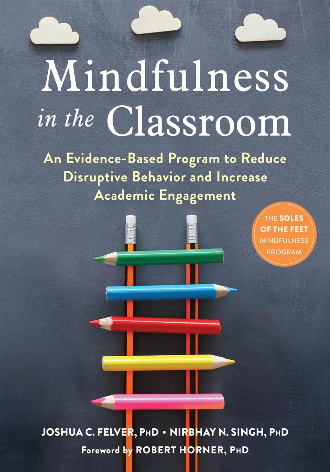 Cover: 9781684034741 | Mindfulness in the Classroom | Joshua C Felver (u. a.) | Taschenbuch