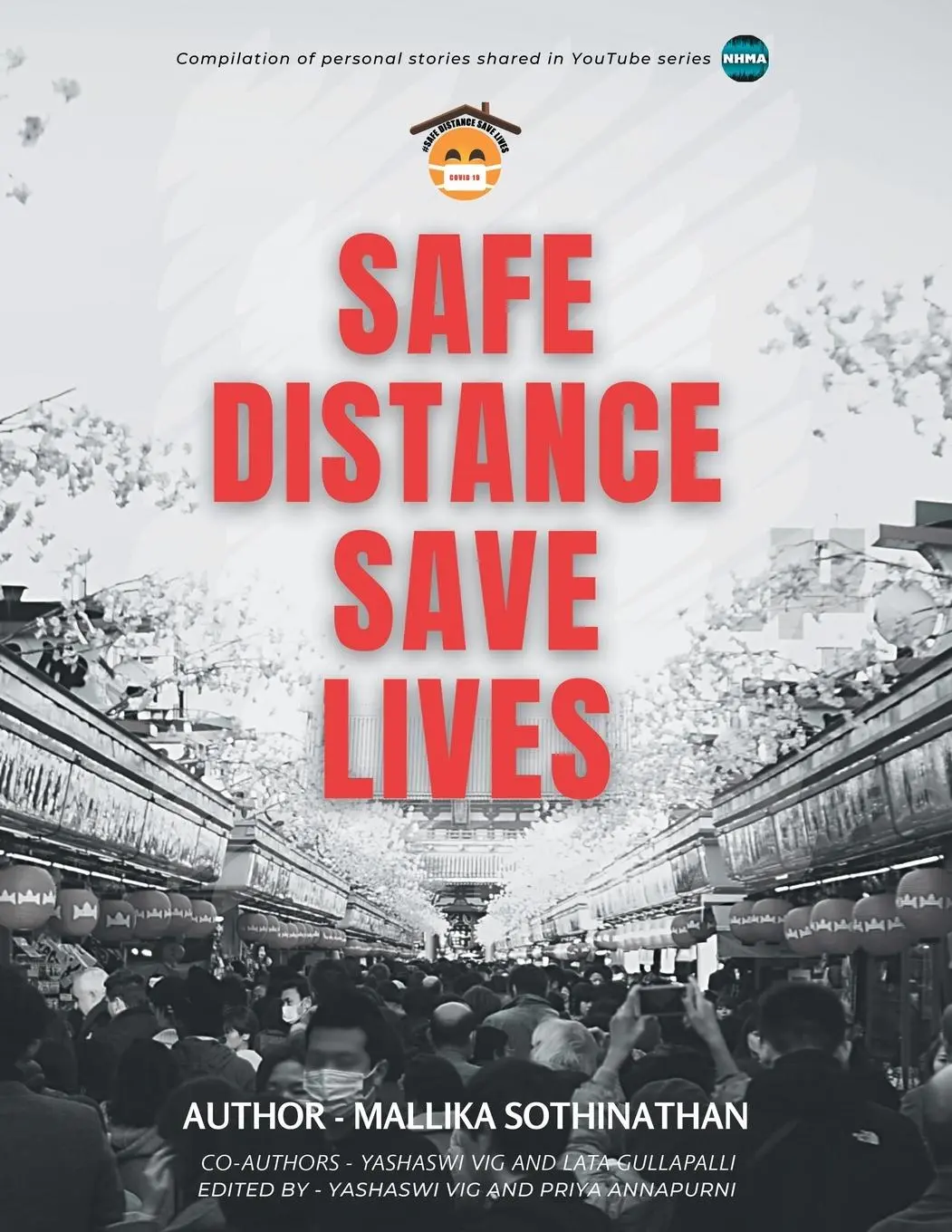 Cover: 9781982264741 | Safe Distance Save Lives | Mallika Sothinathan (u. a.) | Taschenbuch