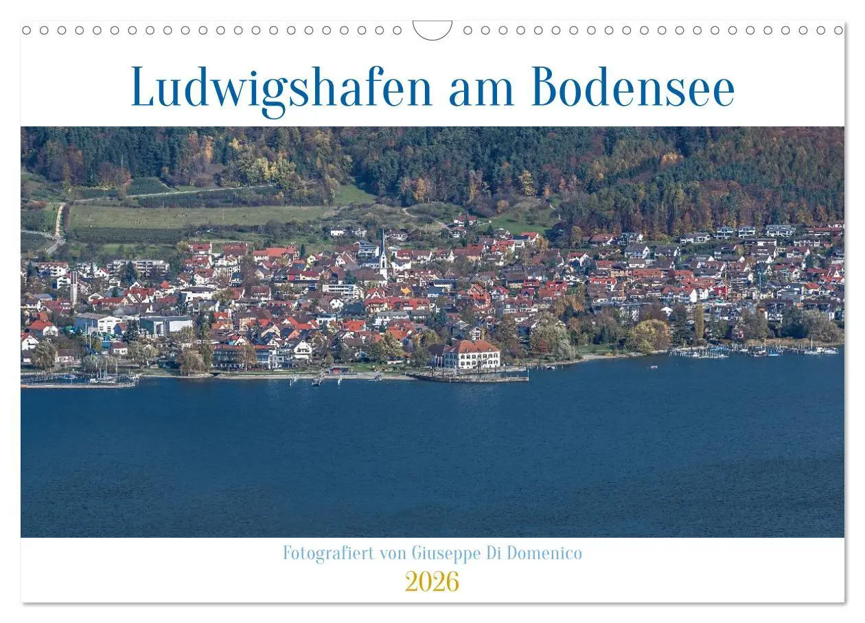 Cover: 9783457294741 | Ludwigshafen am Bodensee (Wandkalender 2026 DIN A3 quer), CALVENDO...