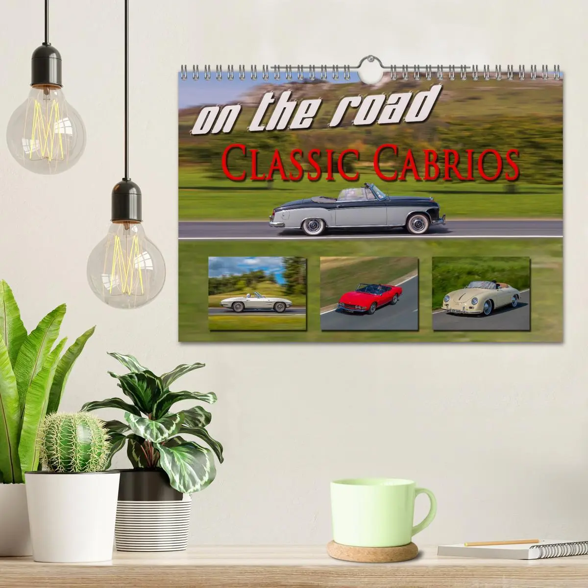 Bild: 9783457744741 | on the road Classic Cabrios (Wandkalender 2026 DIN A4 quer),...