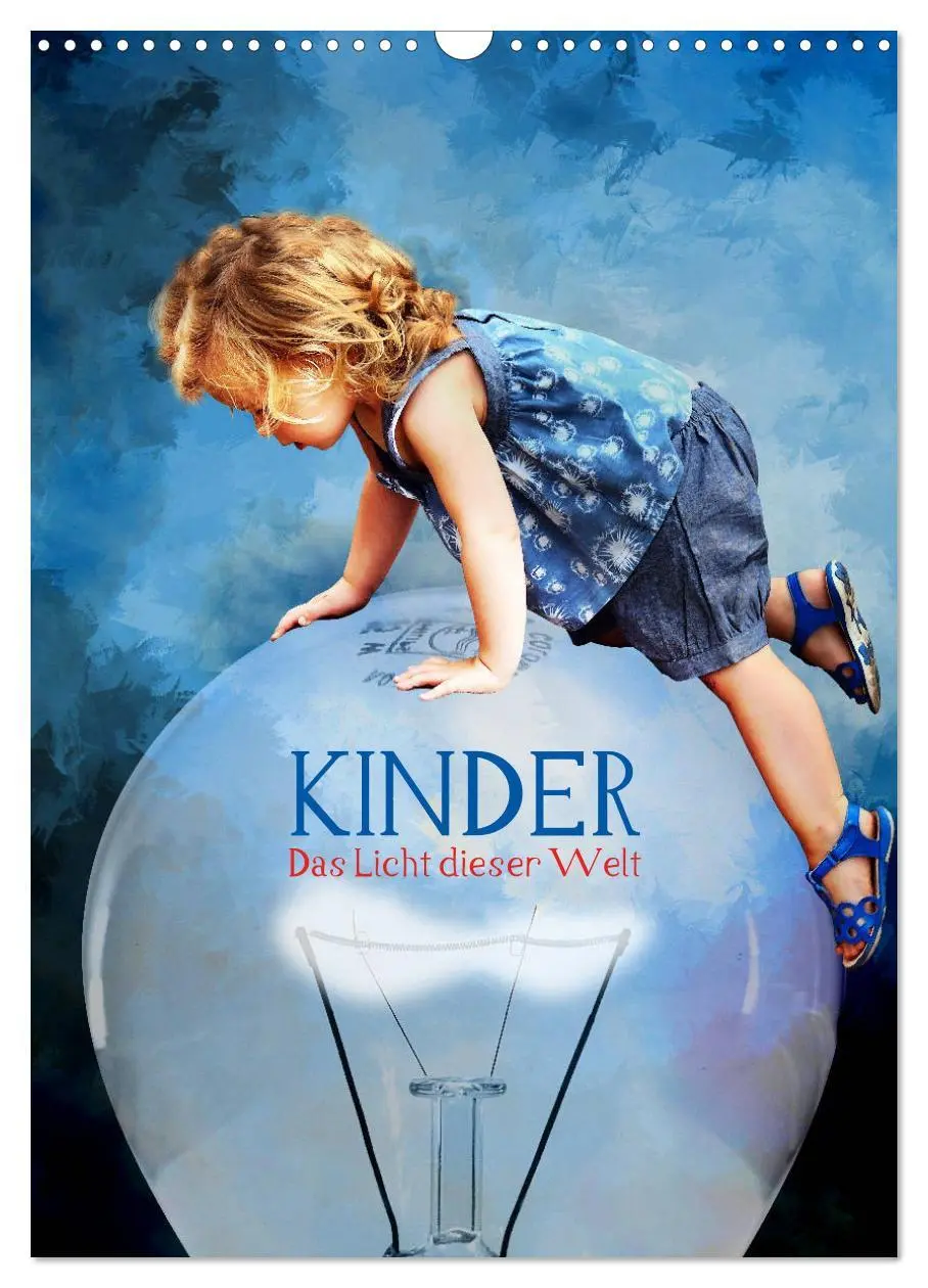 Cover: 9783516384741 | Kinder - Das Licht dieser Welt (Wandkalender 2026 DIN A3 hoch),...