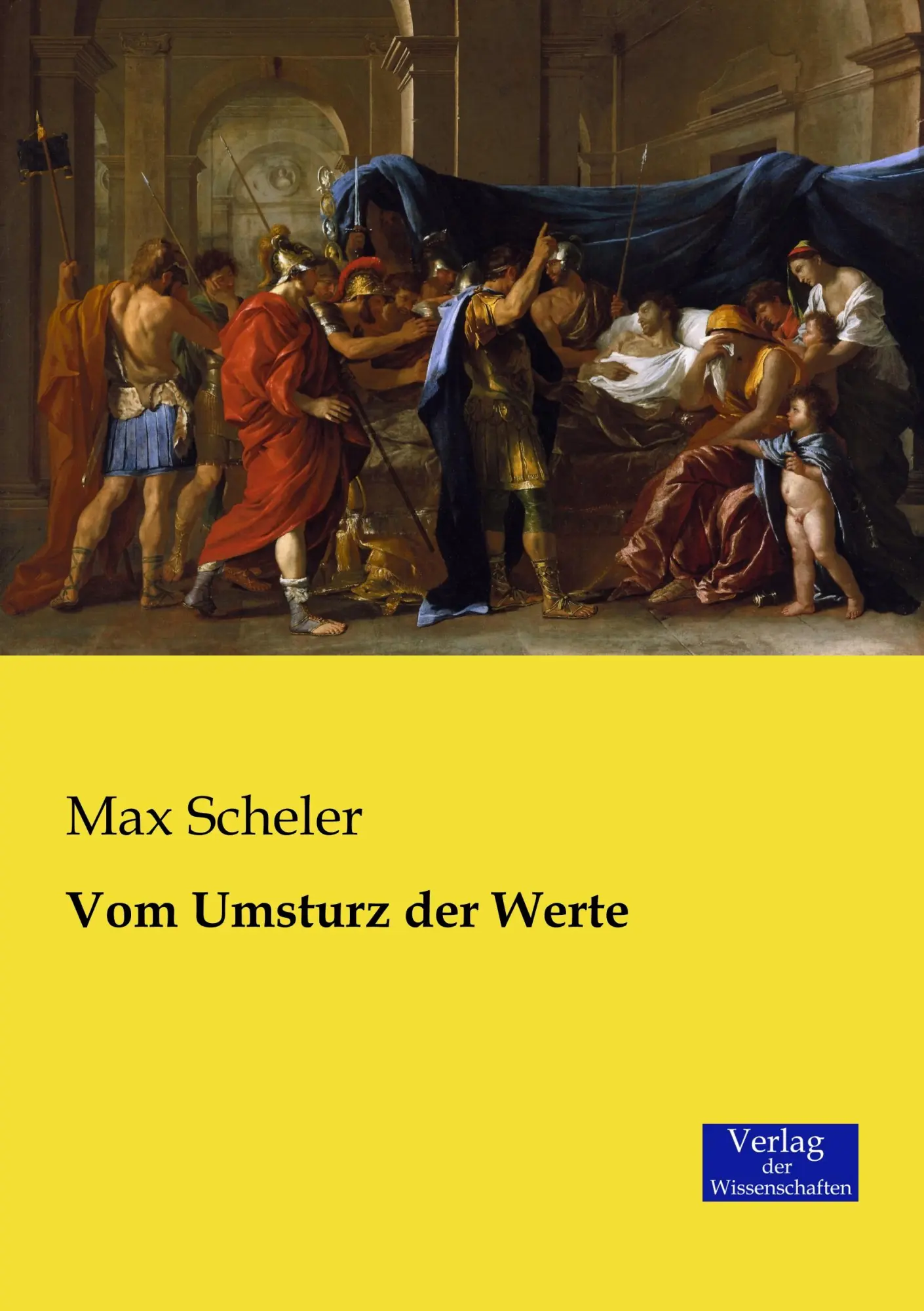 Cover: 9783957004741 | Vom Umsturz der Werte | Max Scheler | Taschenbuch | 320 S. | Deutsch
