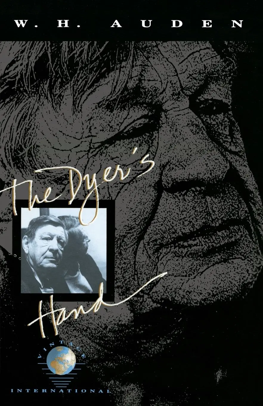 Cover: 9780679724841 | The Dyer's Hand | W. H. Auden | Taschenbuch | Englisch | 1990