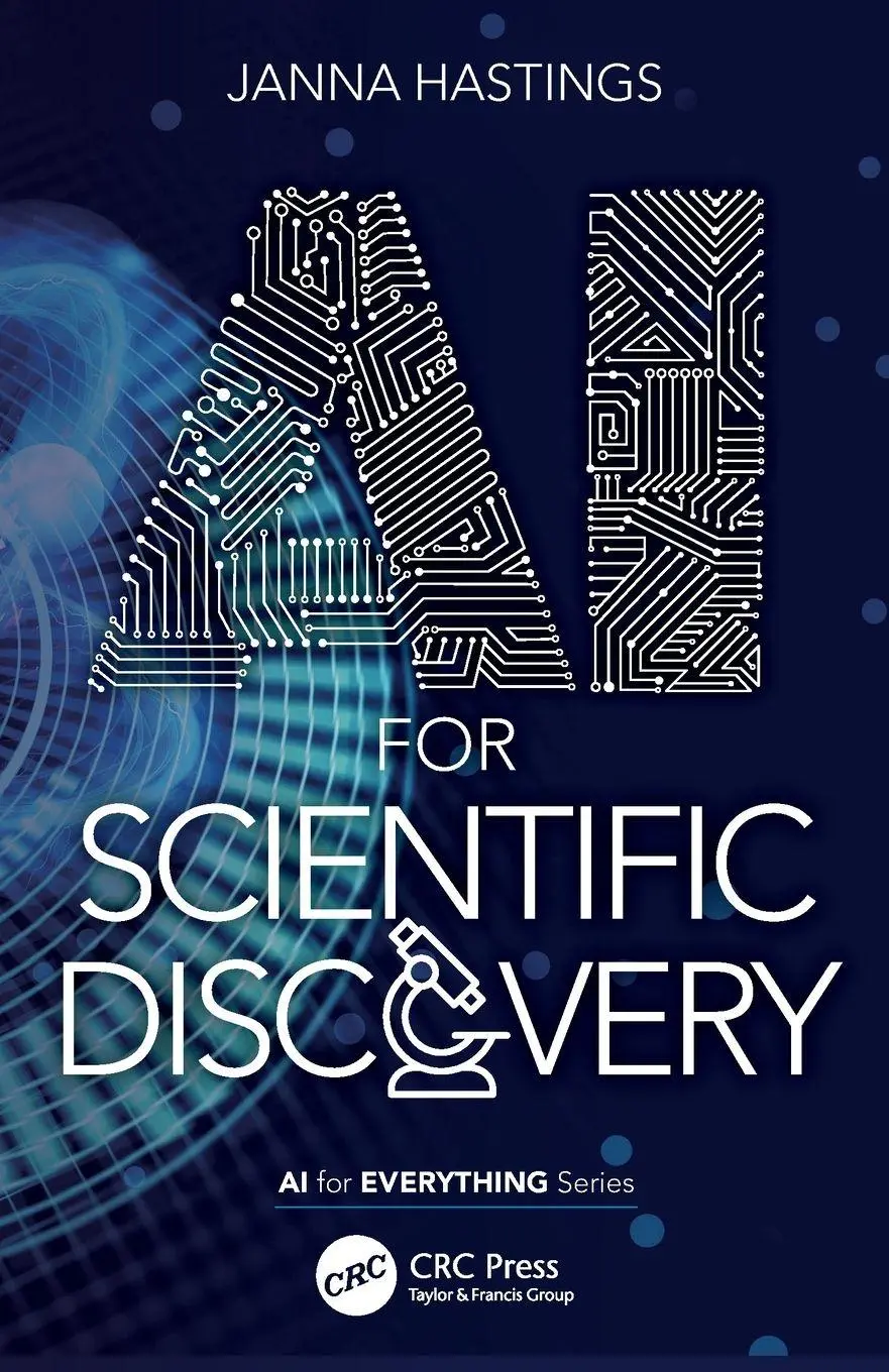 Cover: 9781032124841 | AI for Scientific Discovery | Janna Hastings | Taschenbuch | Englisch