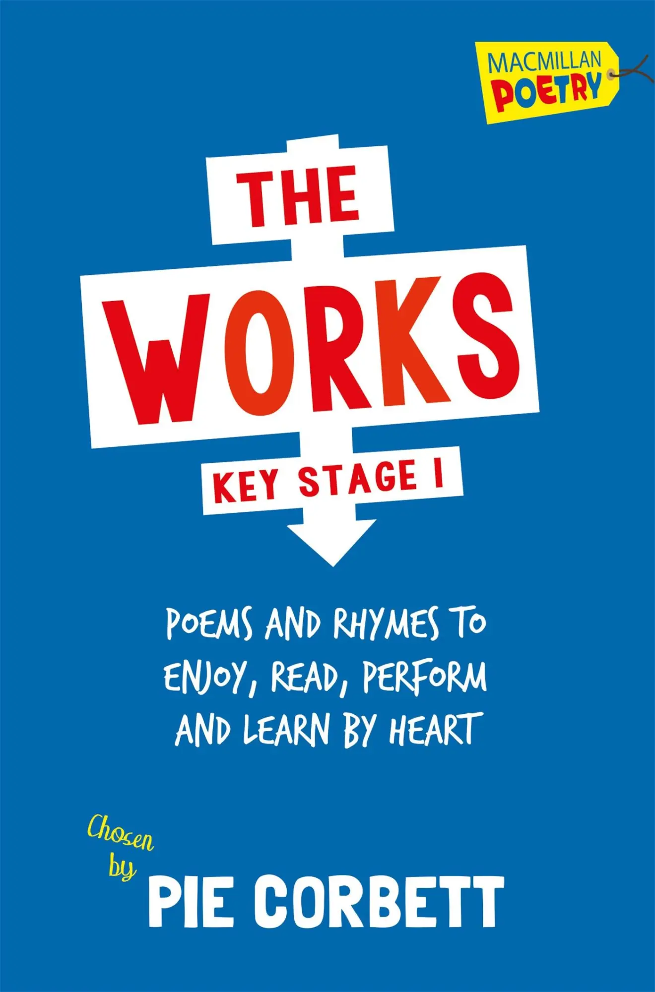 Cover: 9781447274841 | The Works Key Stage 1 | Pie Corbett | Taschenbuch | Englisch | 2004