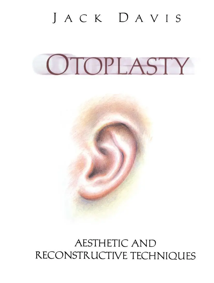 Cover: 9781461274841 | Otoplasty | Aesthetic and Reconstructive Techniques | Jack Davis | xii