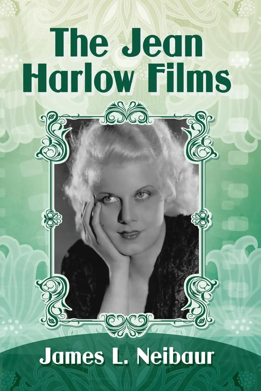 Cover: 9781476674841 | The Jean Harlow Films | James L. Neibaur | Taschenbuch | Englisch