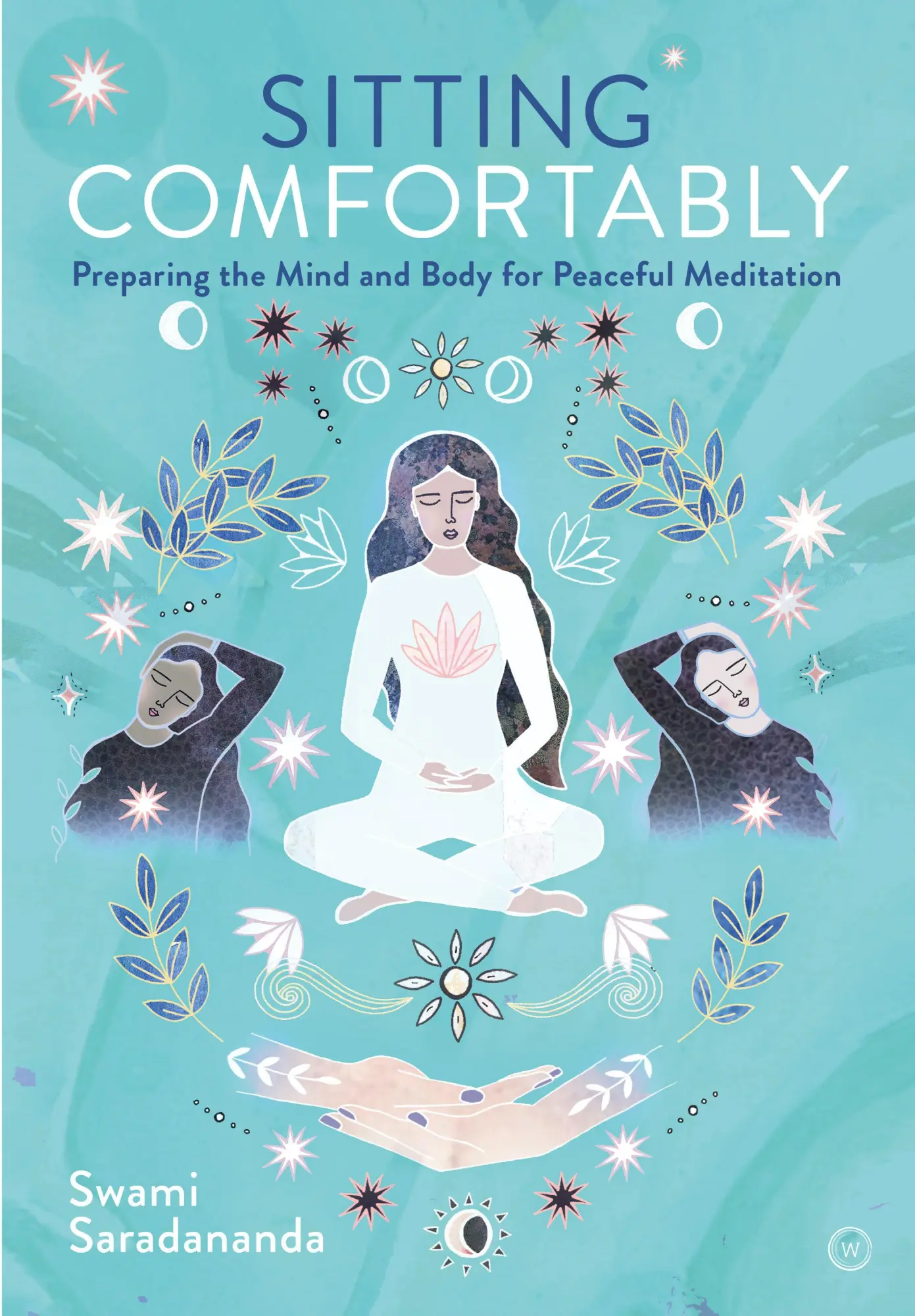 Cover: 9781786784841 | Sitting Comfortably | Swami Saradananda | Taschenbuch | Englisch