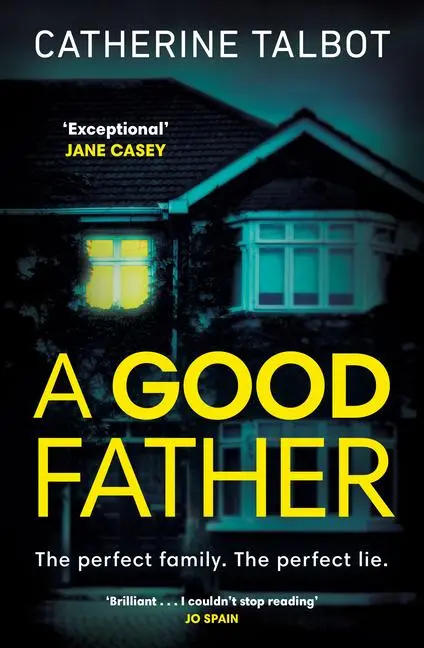 A Good Father - Catherine Talbot Kartoniert (TB)
