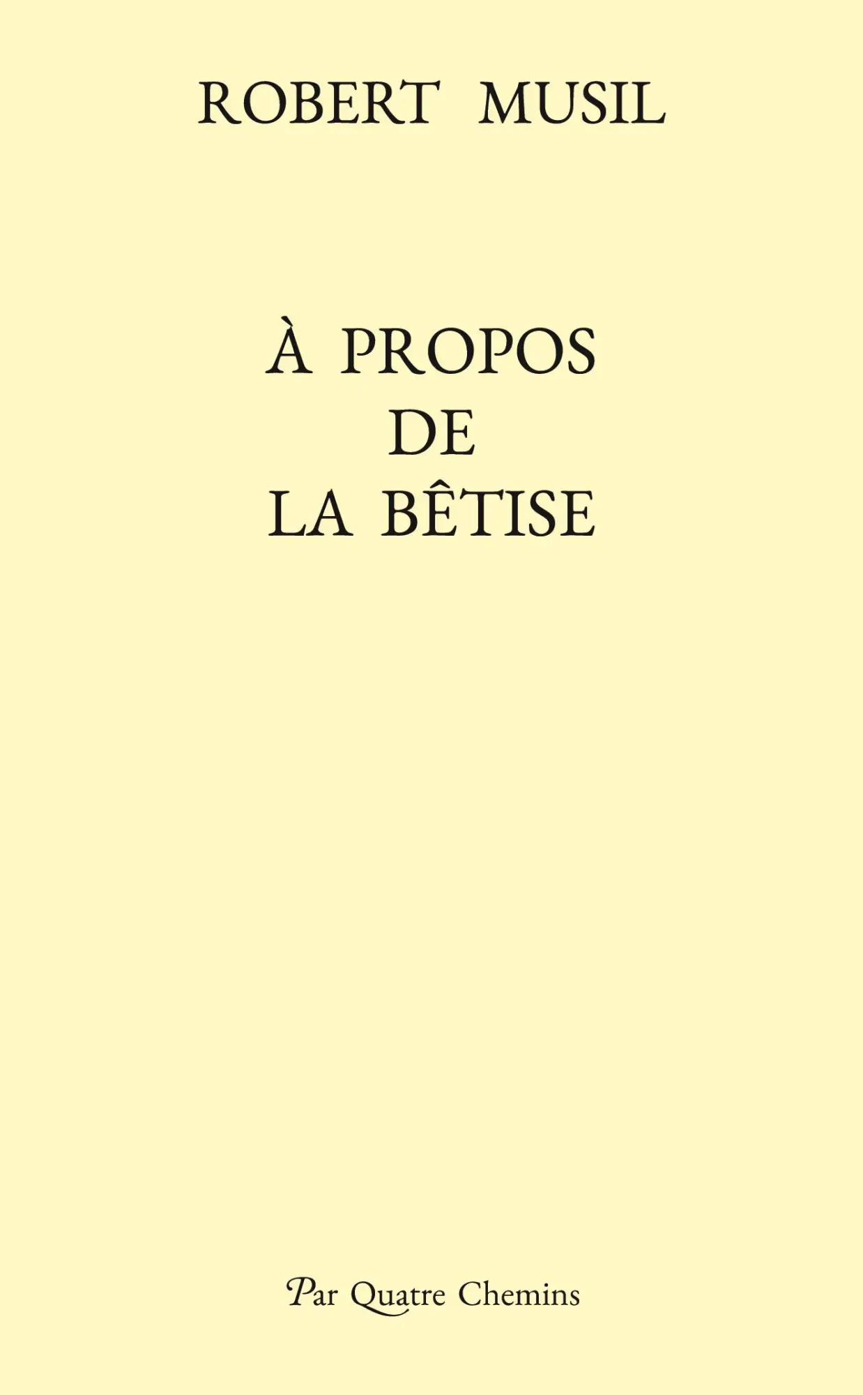 Cover: 9782957404841 | À propos de la bêtise (édition bilingue allemand-français) | Musil