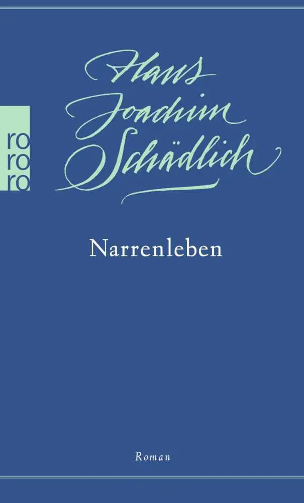 Cover: 9783499004841 | Narrenleben | Hans Joachim Schädlich | Taschenbuch | 176 S. | Deutsch