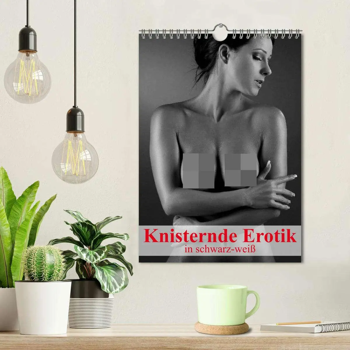 Bild: 9783516444841 | Knisternde Erotik in schwarz-weiß (Wandkalender 2026 DIN A4 hoch),...