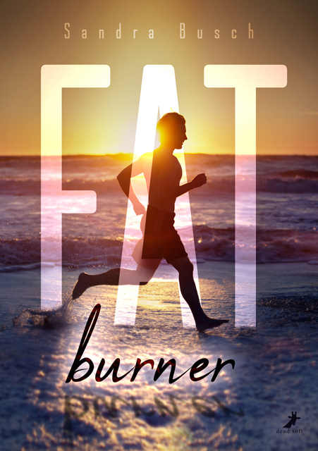 Cover: 9783960894841 | Fatburner | Sandra Busch | Taschenbuch | 424 S. | Deutsch | 2021