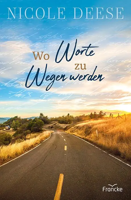 Cover: 9783963624841 | Wo Worte zu Wegen werden | Nicole Deese | Taschenbuch | 480 S. | 2025
