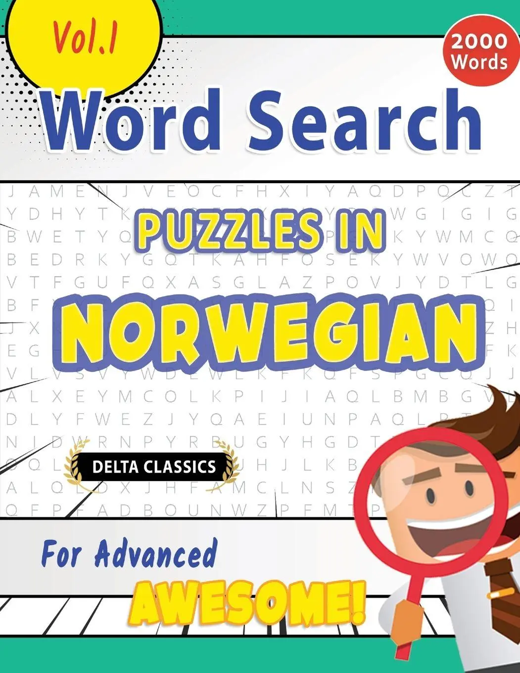Cover: 9798349004841 | WORD SEARCH PUZZLES IN NORWEGIAN FOR ADVANCED - AWESOME! VOL.1 -...