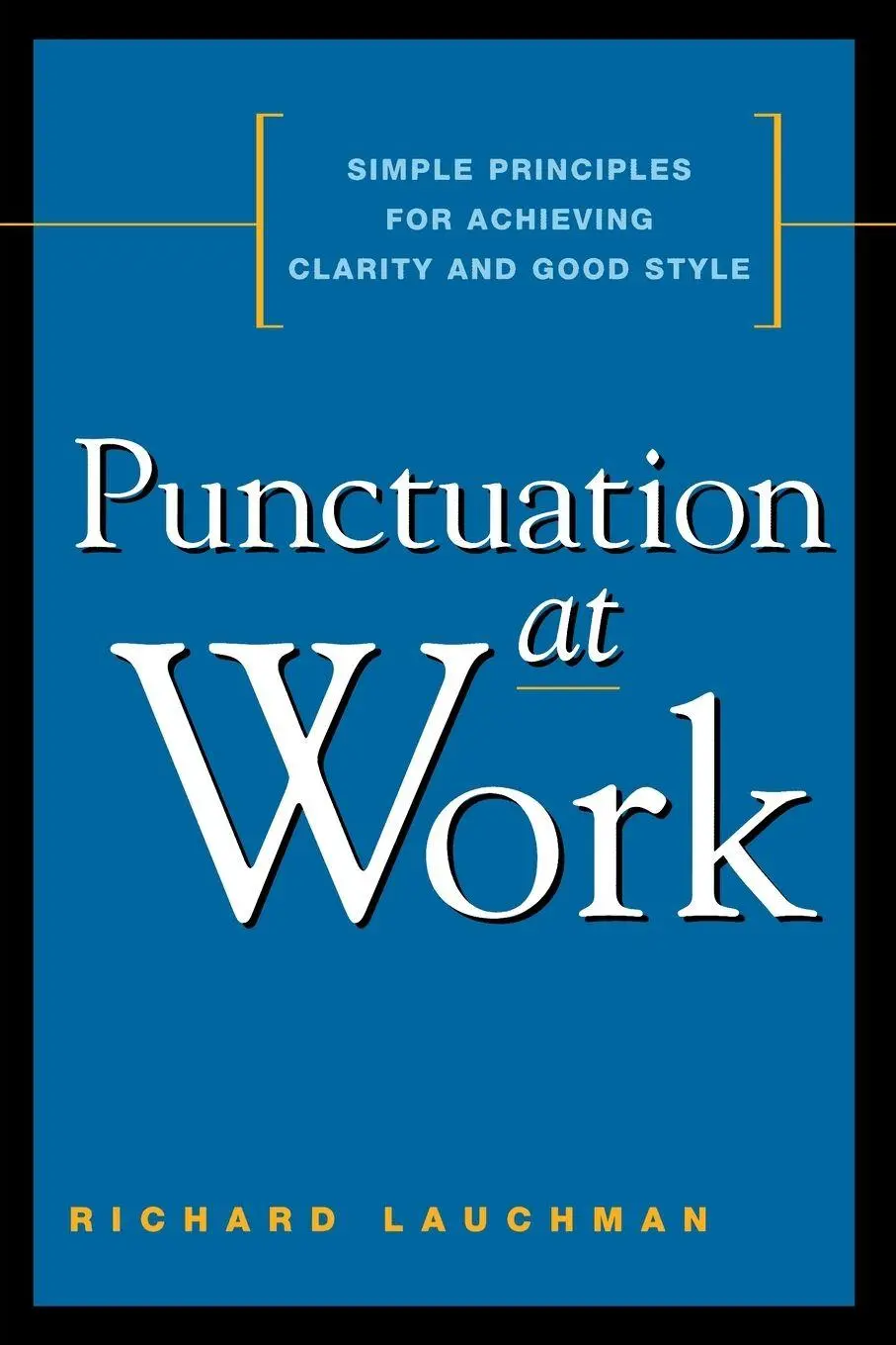 Cover: 9780814414941 | The Punctuation at Work | Richard Lauchman | Taschenbuch | Englisch