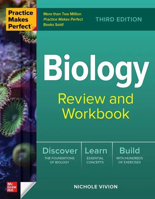 Cover: 9781264874941 | Practice Makes Perfect: Biology Review and Workbook, Third Edition