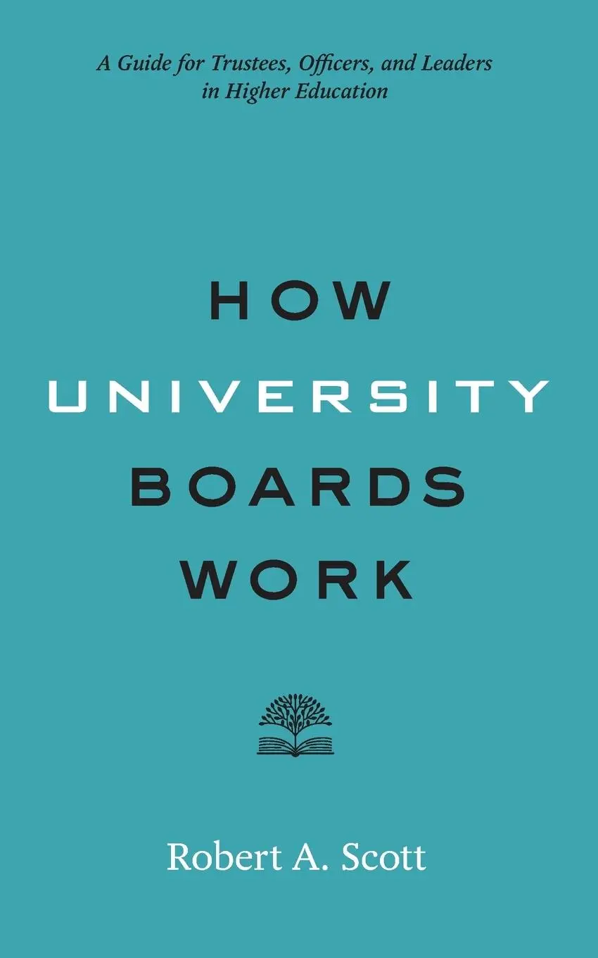 Cover: 9781421424941 | How University Boards Work | Robert A Scott | Taschenbuch | Englisch