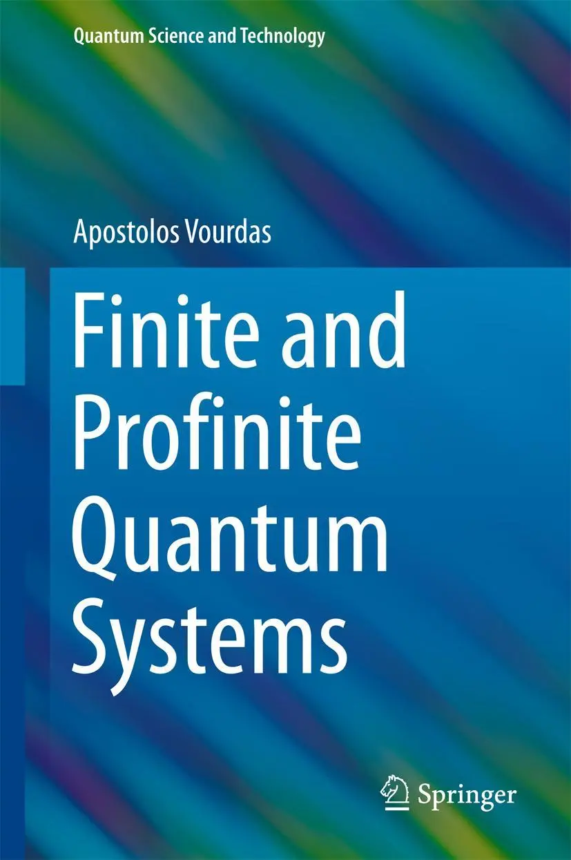 Cover: 9783319594941 | Finite and Profinite Quantum Systems | Apostolos Vourdas | Buch | xiii