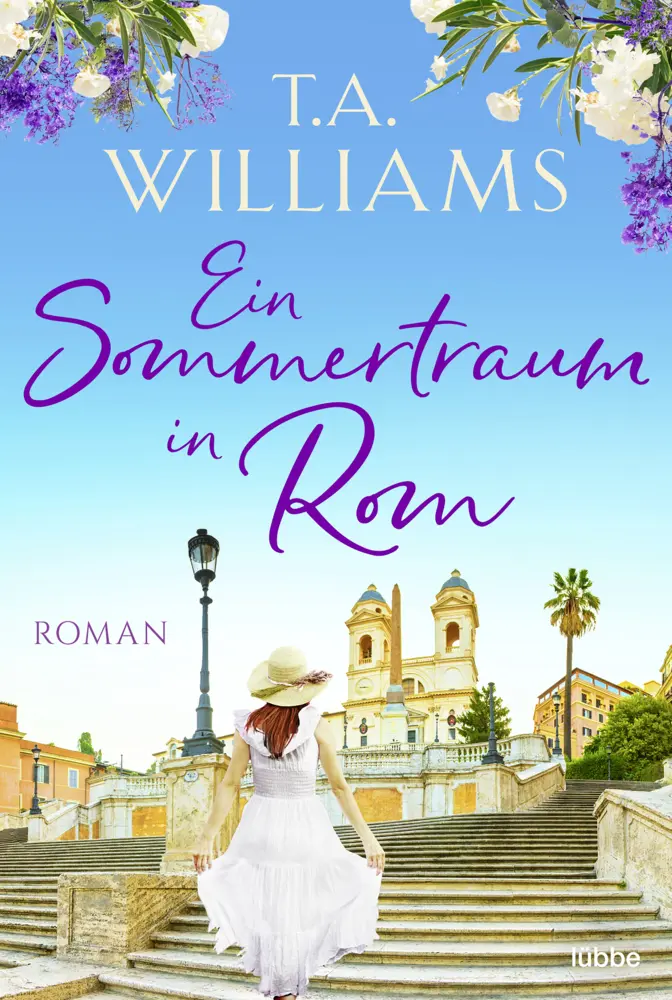 Cover: 9783404184941 | Ein Sommertraum in Rom | Roman | T.A. Williams | Taschenbuch | 320 S.