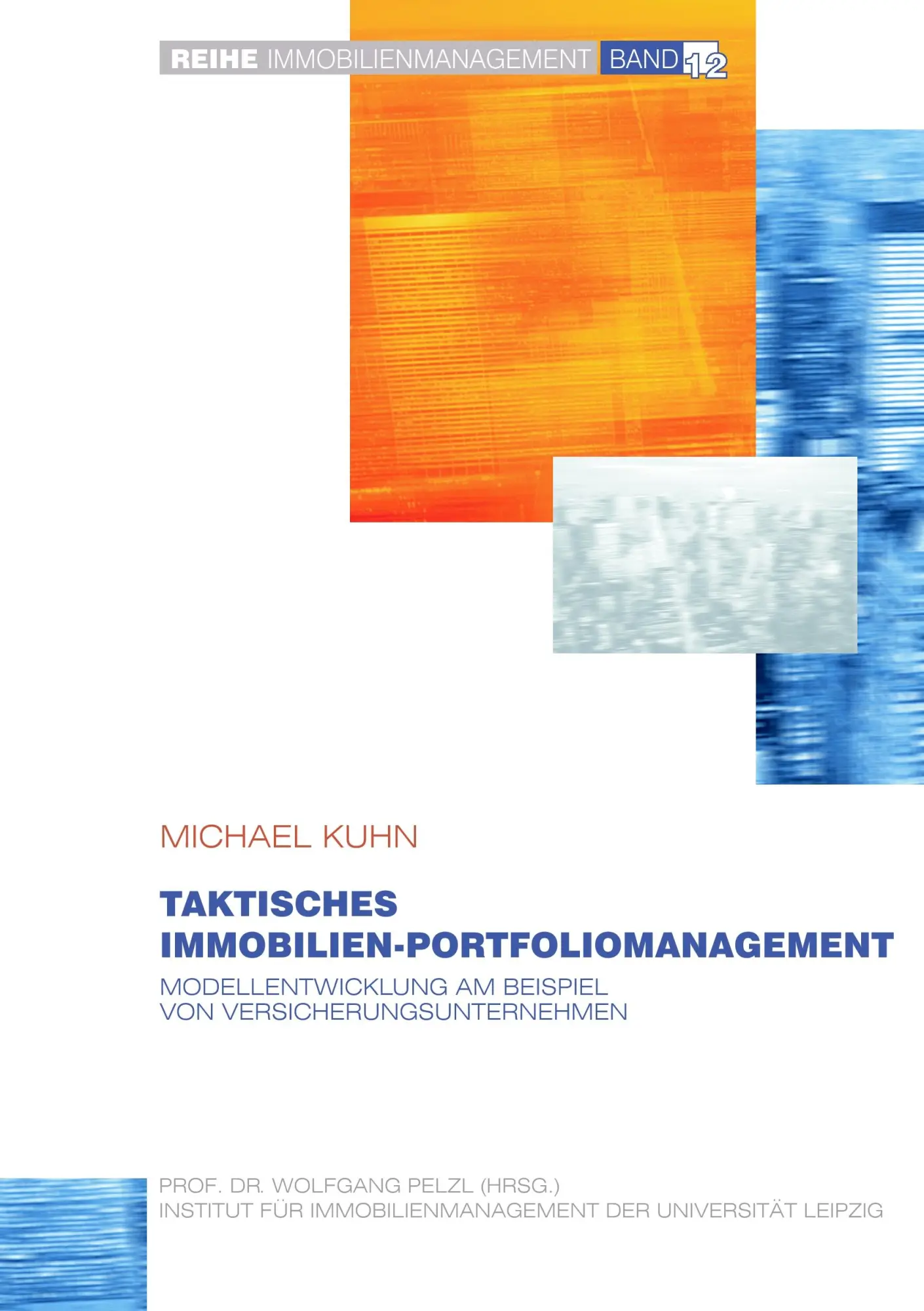 Cover: 9783837054941 | Taktisches Immobilien-Portfoliomanagement | Michael Kuhn | Taschenbuch