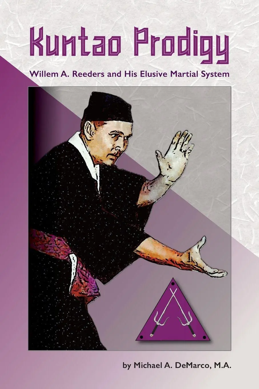 Cover: 9798218794941 | Kuntao Prodigy | Michael A. DeMarco | Taschenbuch | Englisch | 2026