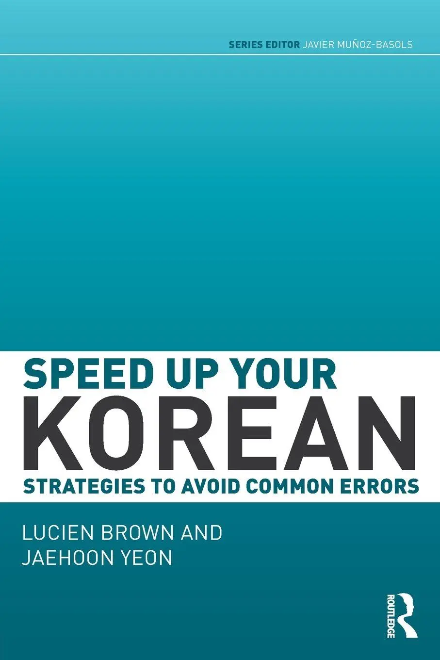 Cover: 9780415645041 | Speed up your Korean | Strategies to Avoid Common Errors | Taschenbuch