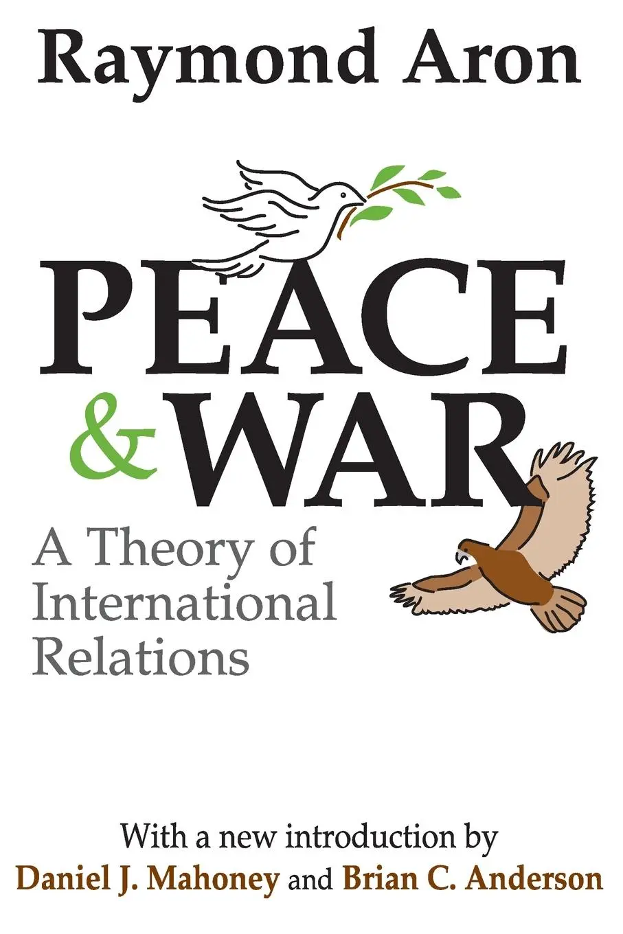 Cover: 9780765805041 | Peace and War | A Theory of International Relations | Raymond Aron