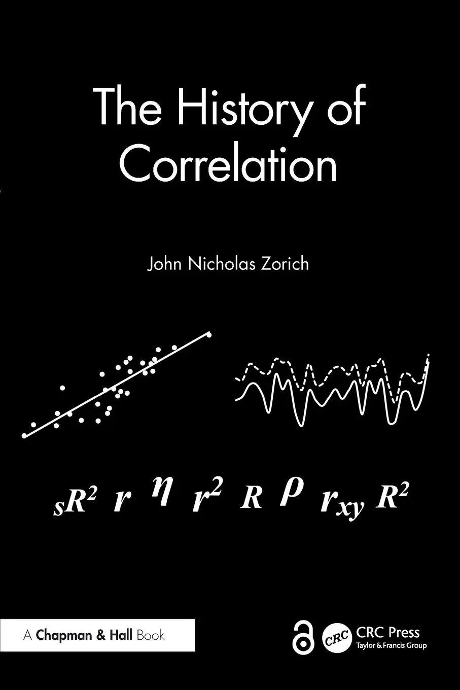 Cover: 9781032865041 | The History of Correlation | John Nicholas Zorich | Taschenbuch | 2024