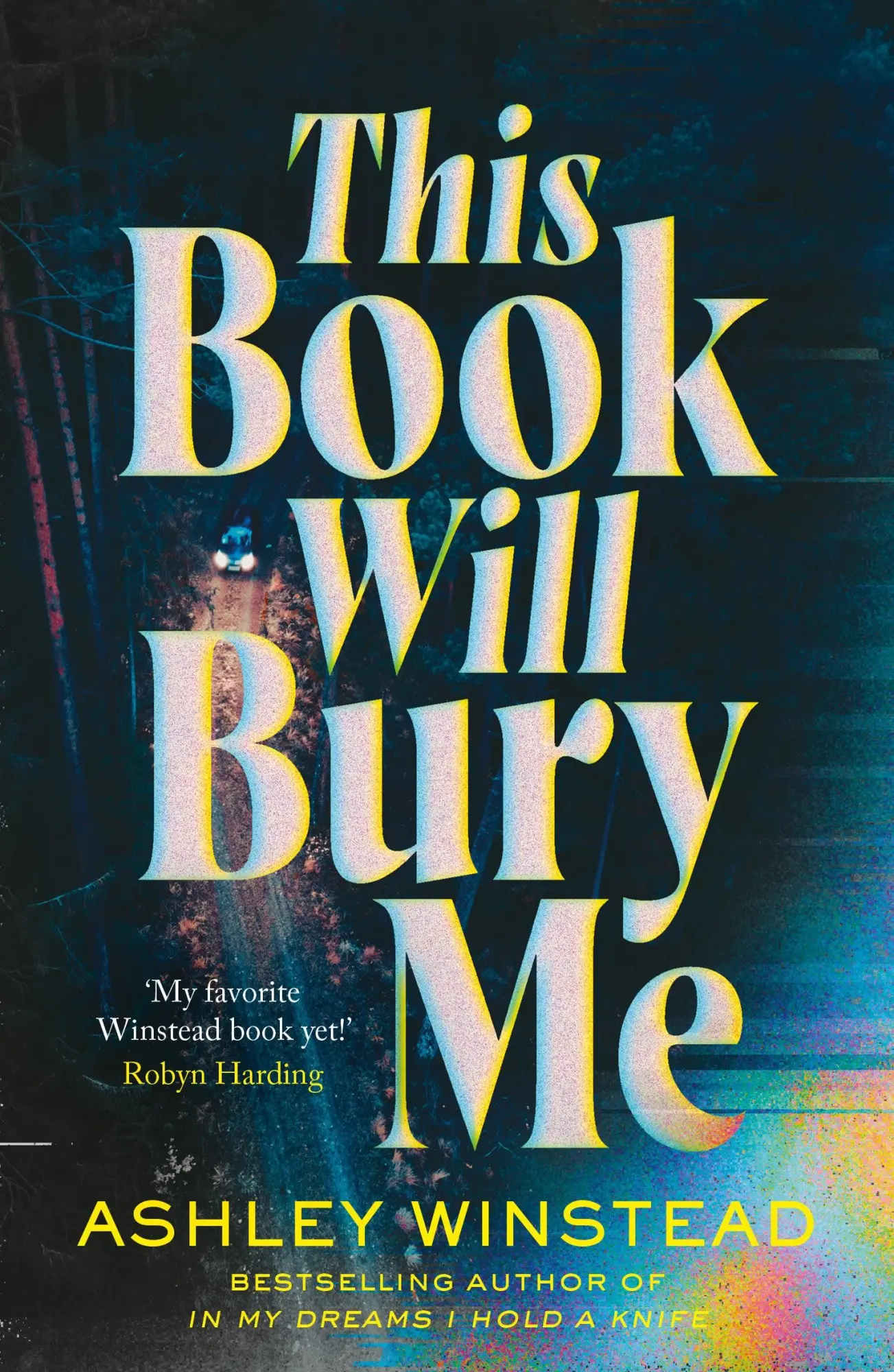 Cover: 9781035905041 | This Book Will Bury Me | Ashley Winstead | Taschenbuch | XII | 2025
