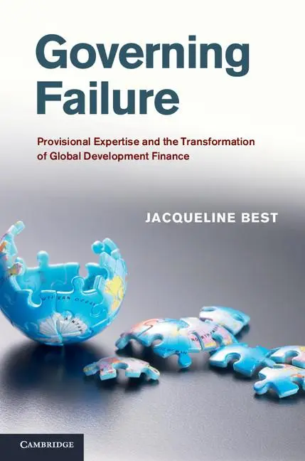 Cover: 9781107035041 | Governing Failure | Jacqueline Best | Buch | Gebunden | Englisch