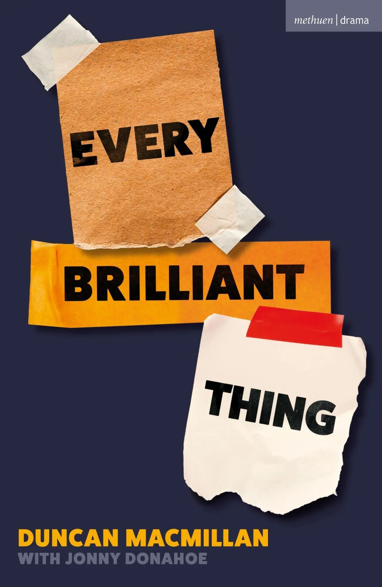 Cover: 9781350655041 | Every Brilliant Thing | 2026 Broadway Edition | Duncan Macmillan
