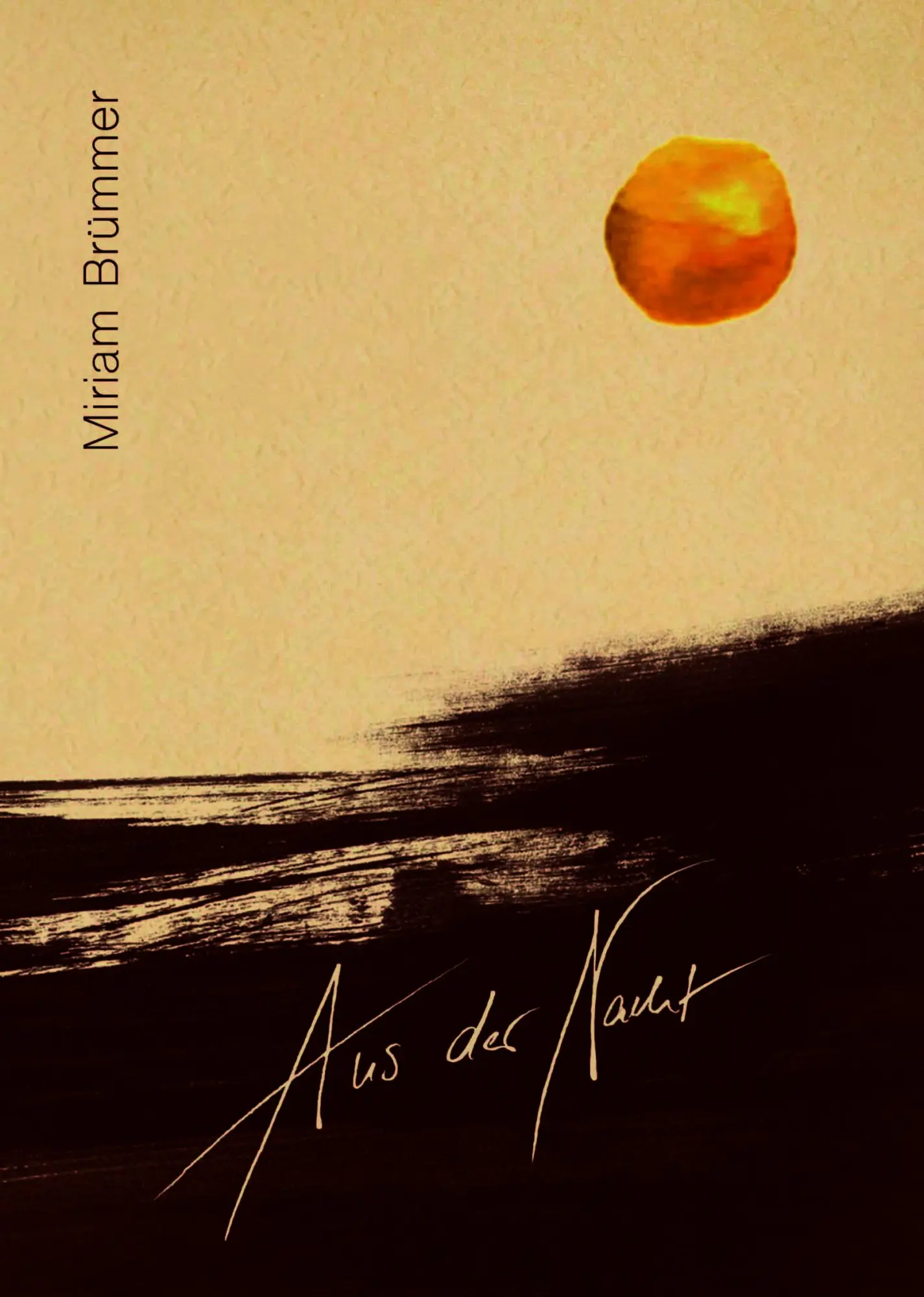 Cover: 9783690645041 | Aus der Nacht | Gedichte | Miriam Brümmer | Taschenbuch | 178 S.