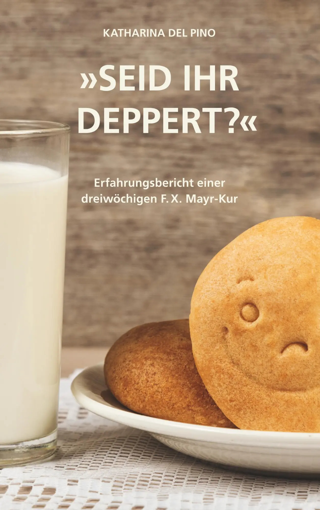 Cover: 9783746005041 | Seid ihr deppert? | Katharina Del Pino | Taschenbuch | 136 S. | 2018