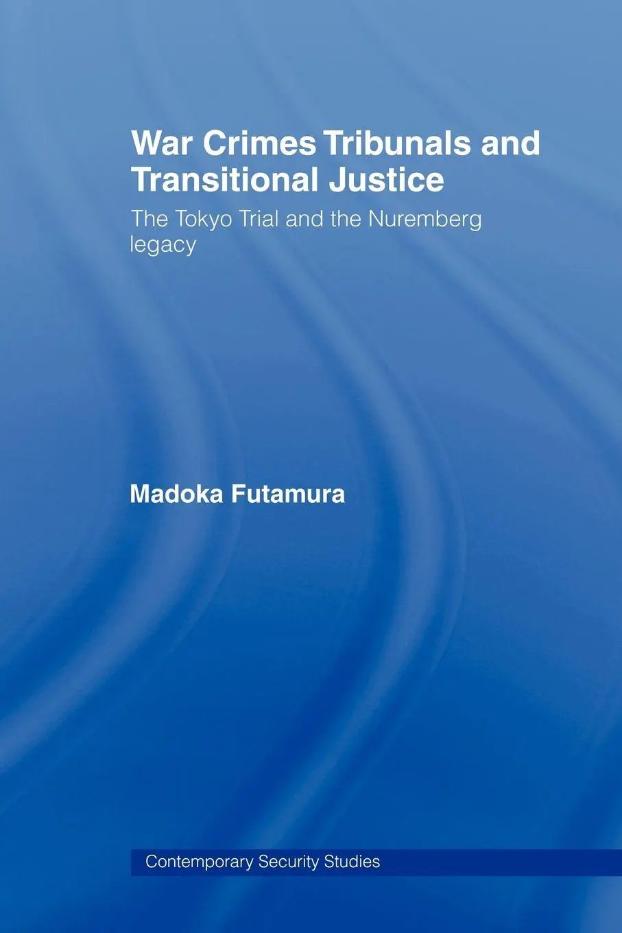 Cover: 9780415495141 | War Crimes Tribunals and Transitional Justice | Madoka Futamura | Buch