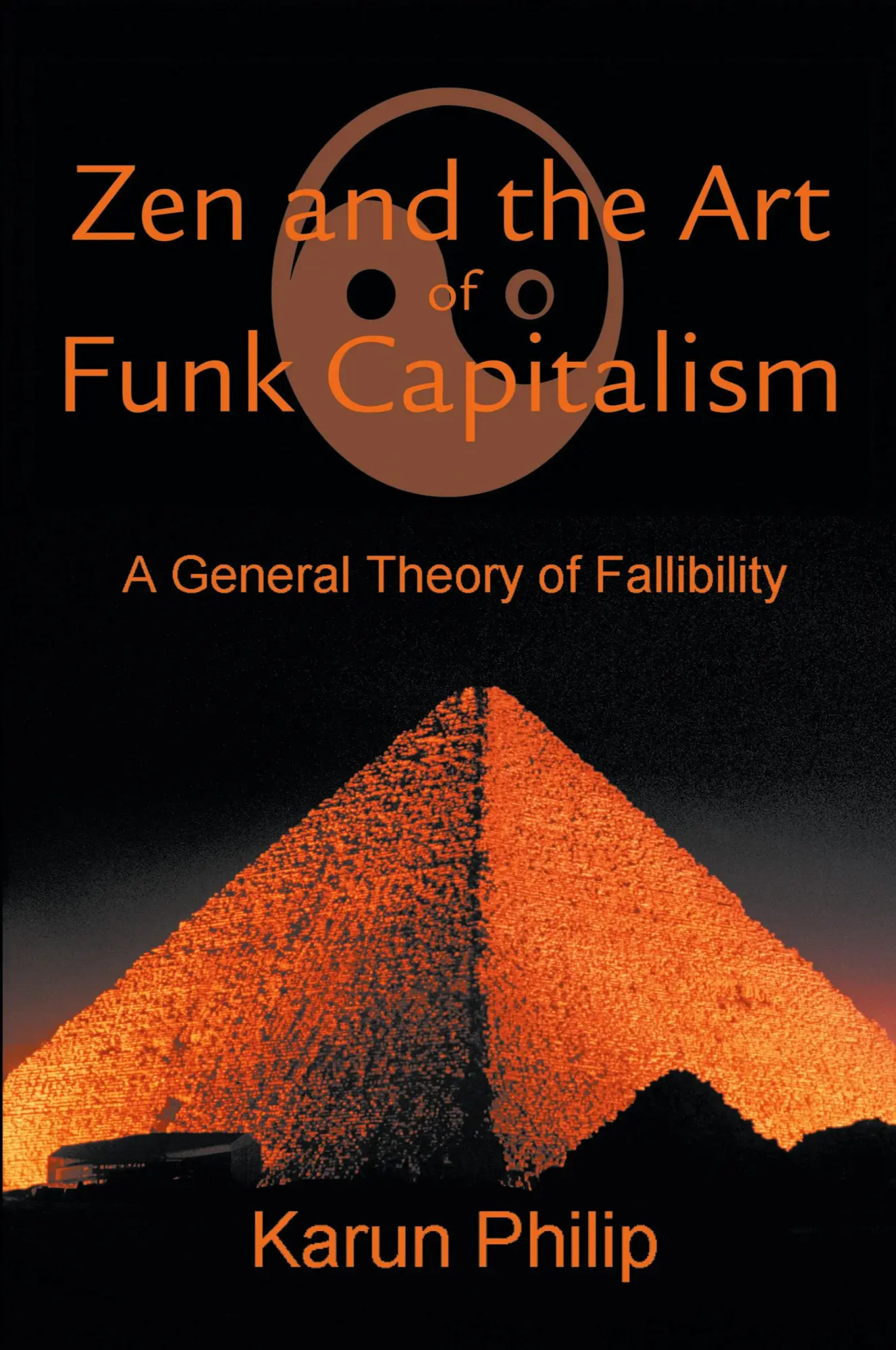 Cover: 9780595205141 | Zen and the Art of Funk Capitalism | A General Theory of Fallibility