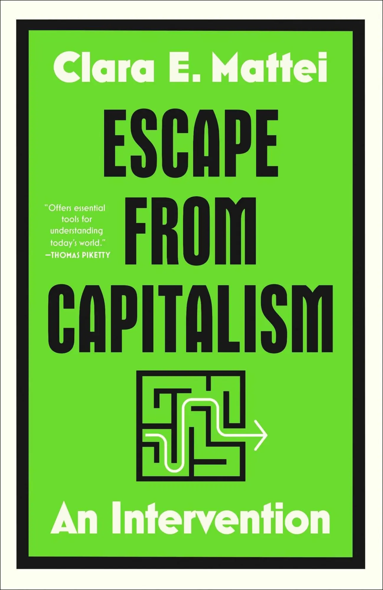 Cover: 9781668085141 | Escape from Capitalism | An Intervention | Clara E Mattei | Buch