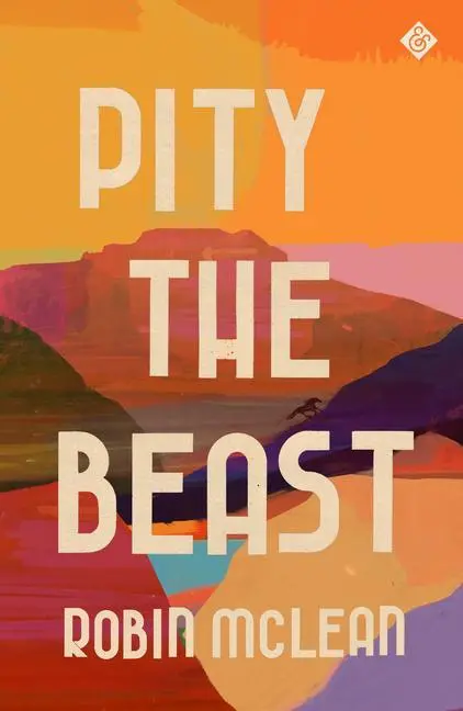 Cover: 9781913505141 | Pity the Beast | Robin Mclean | Buch | Gebunden | Englisch | 2021