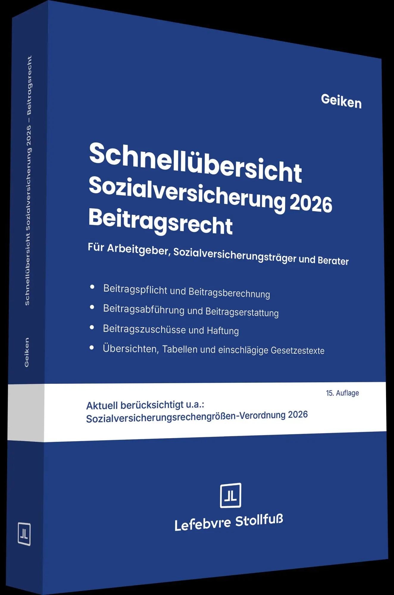 Cover: 9783083145141 | Schnellübersicht Sozialversicherung 2026 Beitragsrecht | Geiken | Buch