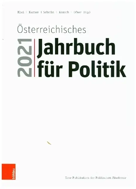Cover: 9783205215141 | Österreichisches Jahrbuch für Politik 2021 | Andreas Khol (u. a.)