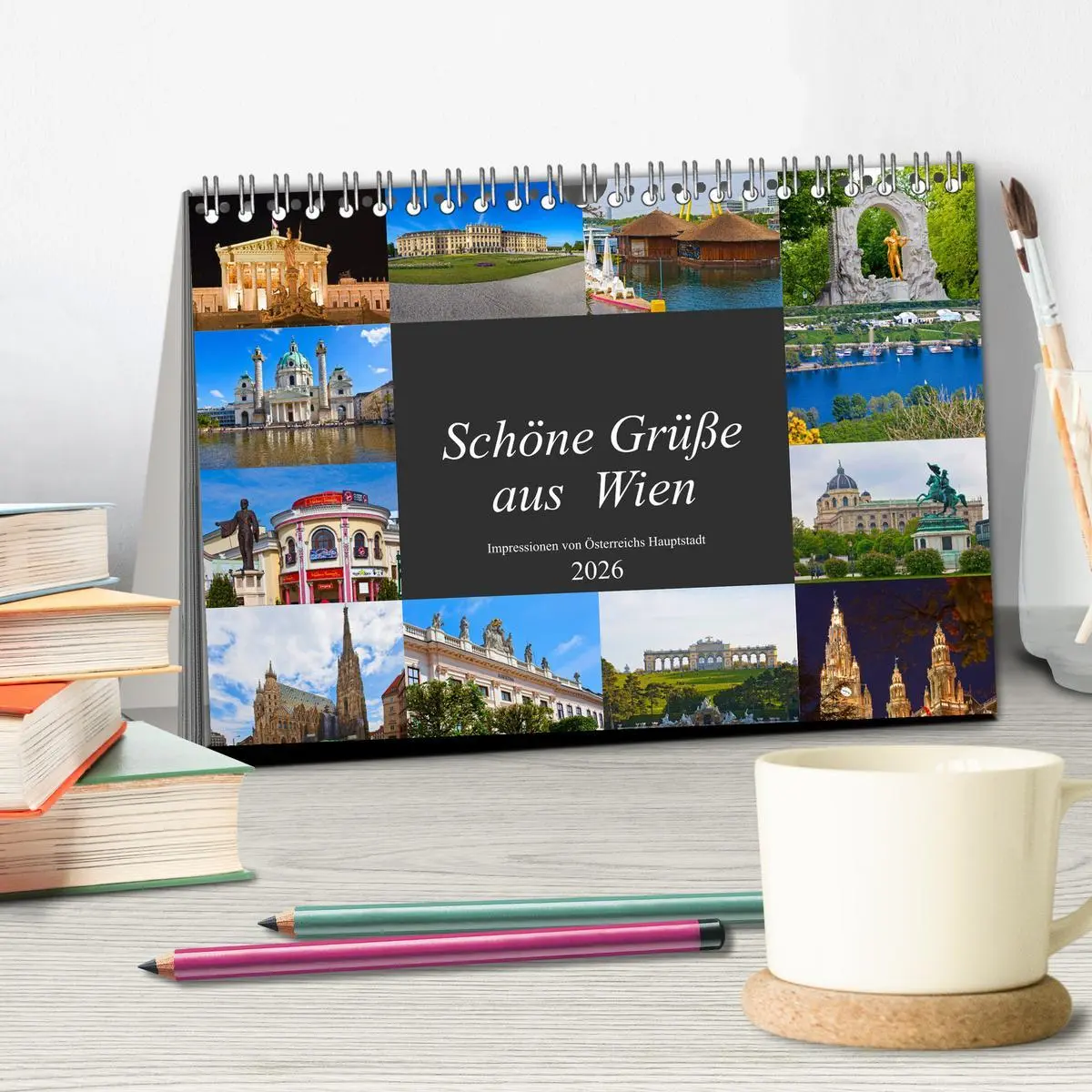 Bild: 9783457845141 | Schöne Grüße aus Wien (Tischkalender 2026 DIN A5 quer), CALVENDO...