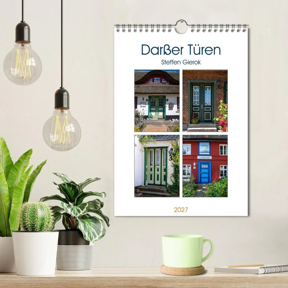 Bild: 9783569645141 | Darßer Türen (Wandkalender 2027 DIN A4 hoch), CALVENDO Monatskalender