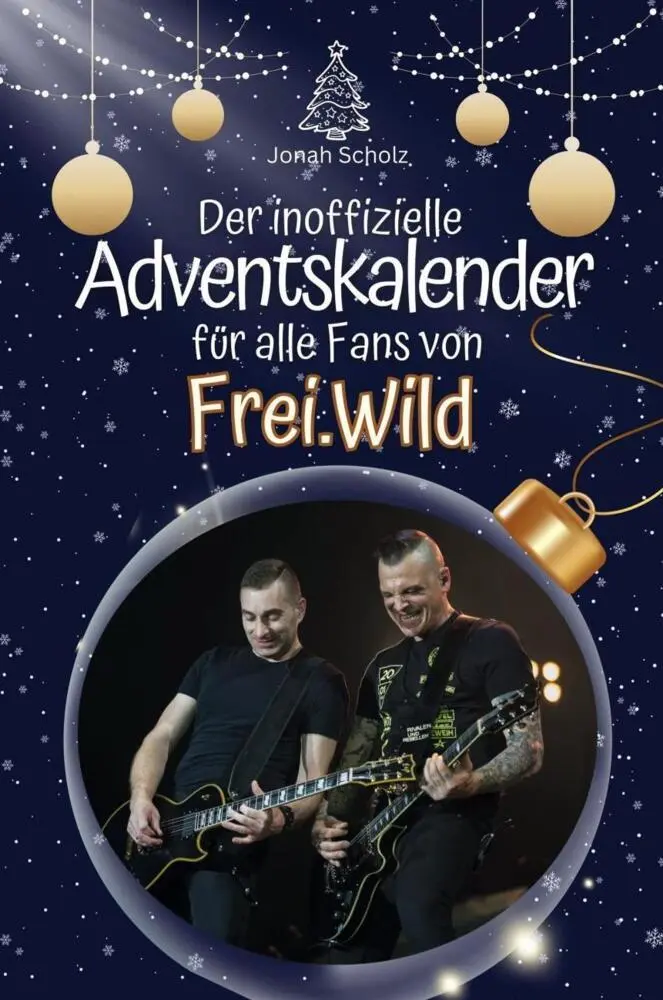 Cover: 9783759105141 | Der inoffizielle Adventskalender für alle Fans von Frei.Wild | Scholz
