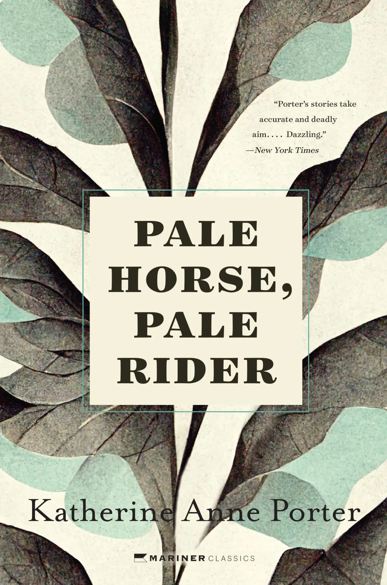 Cover: 9780063325241 | Pale Horse, Pale Rider | Three Short Novels | Katherine Anne Porter