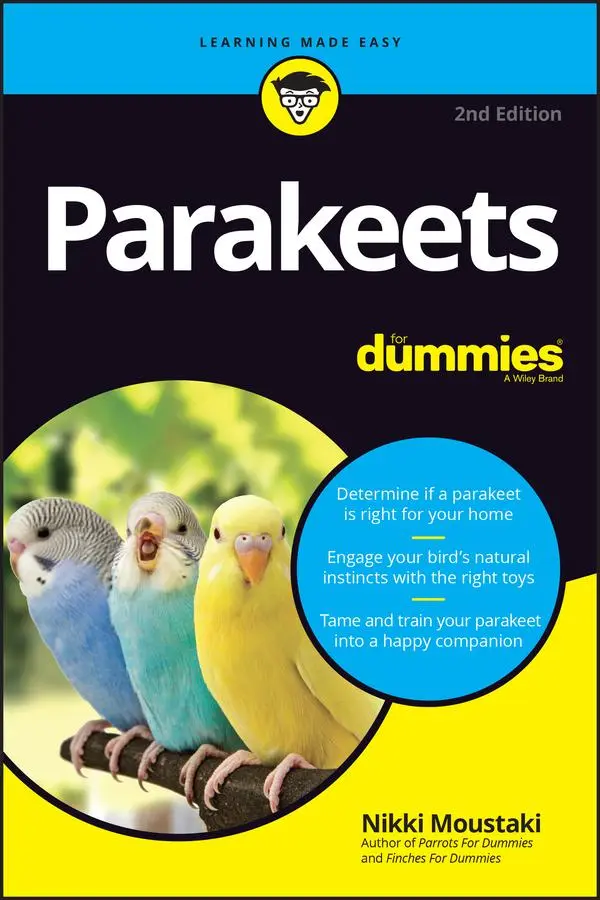 Cover: 9781119755241 | Parakeets For Dummies | Nikki Moustaki | Taschenbuch | Englisch | 2021