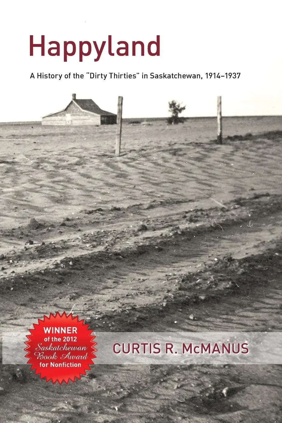 Cover: 9781552385241 | Happyland | Curtis R. McManus | Taschenbuch | Englisch | 2011