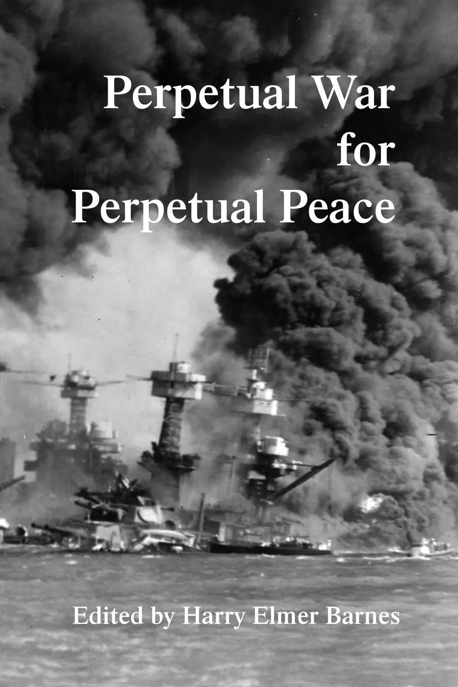 Cover: 9781915645241 | Perpetual War for Perpetual Peace | Harry Elmer Barnes | Taschenbuch