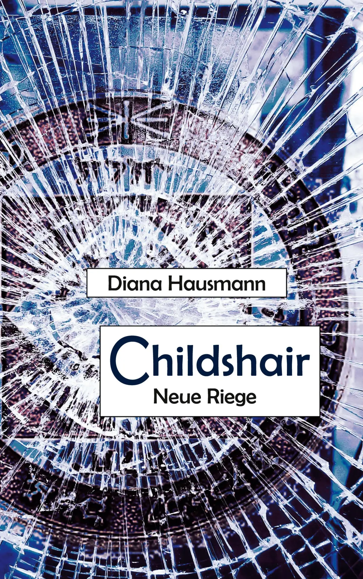 Cover: 9783751935241 | Childshair - Neue Riege | Diana Hausmann | Taschenbuch | 692 S. | 2020
