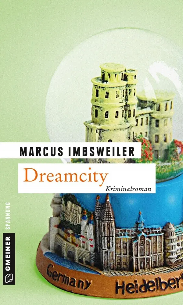 Cover: 9783839215241 | Dreamcity | Kollers siebter Fall. Kriminalroman | Marcus Imbsweiler
