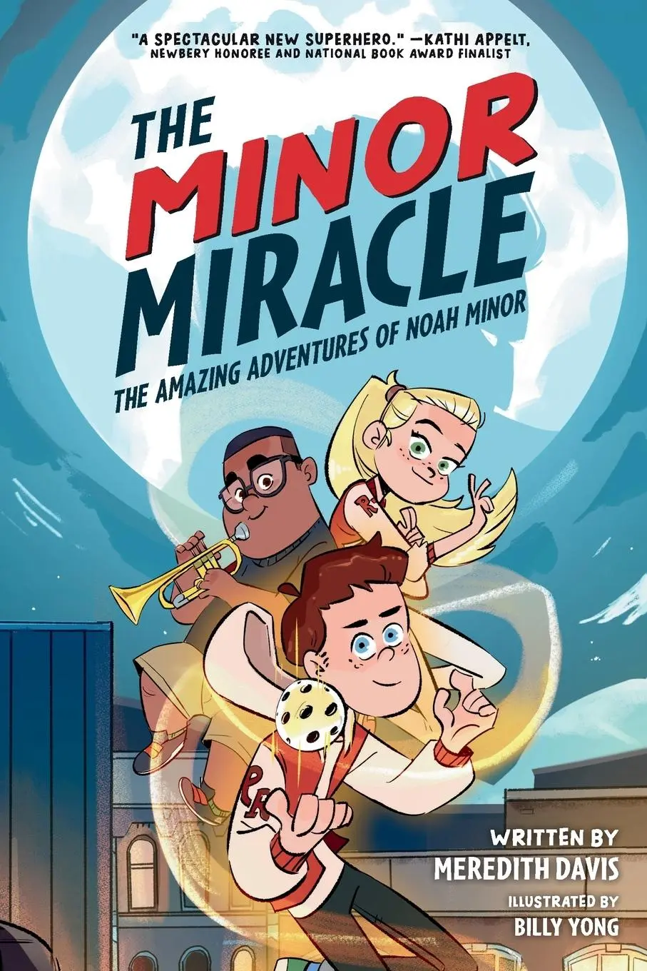 Cover: 9780593445341 | The Minor Miracle | The Amazing Adventures of Noah Minor | Davis